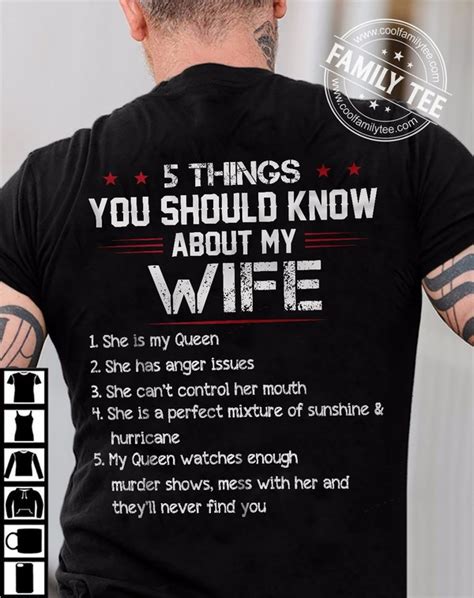 5 things you should know about my wife my queen anger issues can t control her mouth shirt