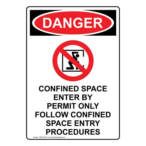Portrait Osha Confined Space Enter Sign With Symbol Odep