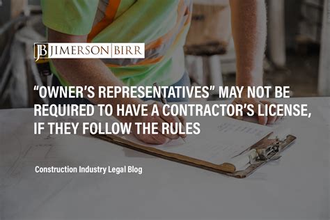 “owner’s Representatives” May Not Be Required To Have A Contractor’s