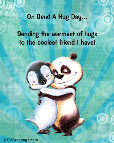 Warm Hug For A Cool Friend Free Friendly Hugs Ecards Greeting Cards