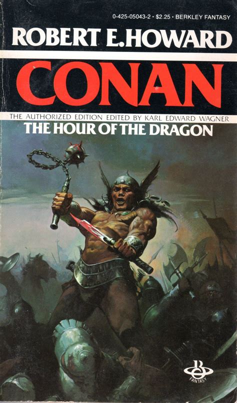 Conan The Hour Of The Dragon Robert E Howard Cover By Ken Kelly