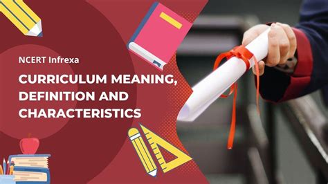 Curriculum Meaning Definition And Characteristics Infrexa