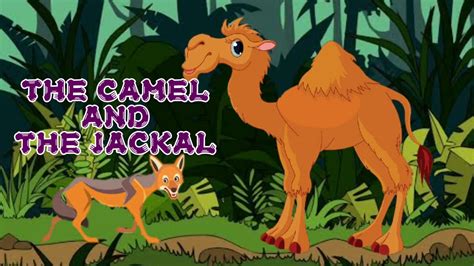The frightened camel pleaded with the jackal not to do so. The Camel and the Jackal with English Subtitle - Bedtime ...