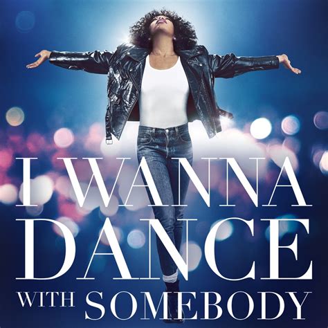 Whitney Houston I Wanna Dance With Somebody The Movie Whitney New