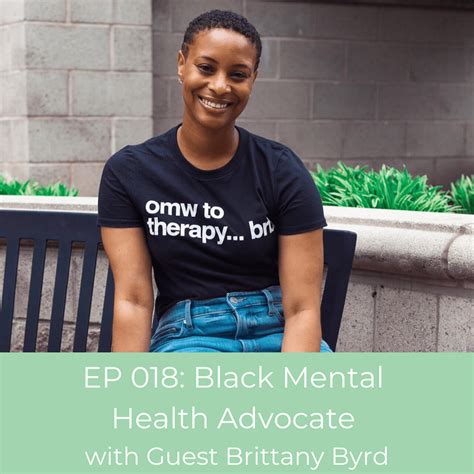 Black Mental Health Advocate W Brittany Byrd Bereal Ep 18 Bewell