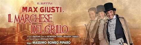 Max Giusti Trionfa Con Il Marchese Del Grillo Al Teatro Sistina