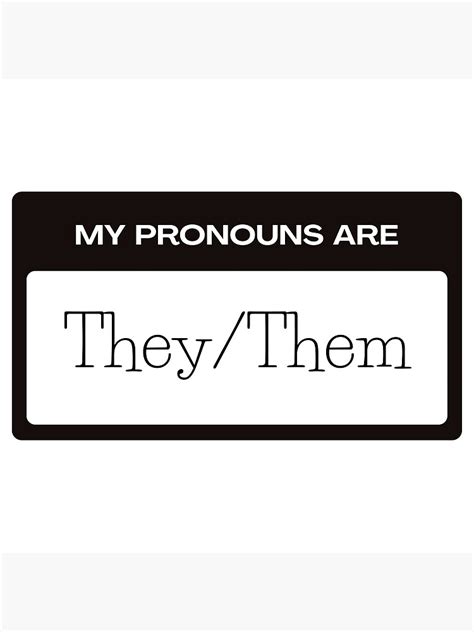 Hello My Name Is They Them Pronouns Poster For Sale By Jmalazdrewicz Redbubble