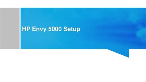 Ppt How To Install Hp Envy 5000 Printer Powerpoint Presentation