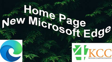 How To Change The Look Of Microsoft Edge Homepage In Windows 10