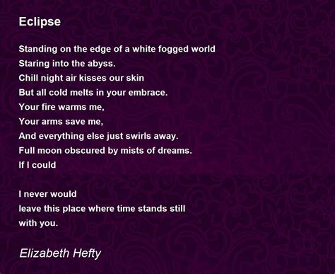 Eclipse By Elizabeth Hefty Eclipse Poem