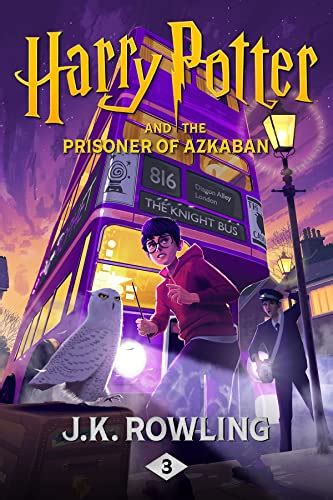 Harry Potter And The Prisoner Of Azkaban Ebook Rowling J K Amazon Ca Kindle Store
