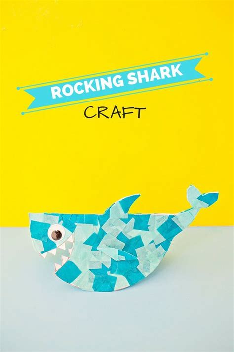 Cute Rocking Paper Shark Craft Shark Craft Summer Crafts For Kids