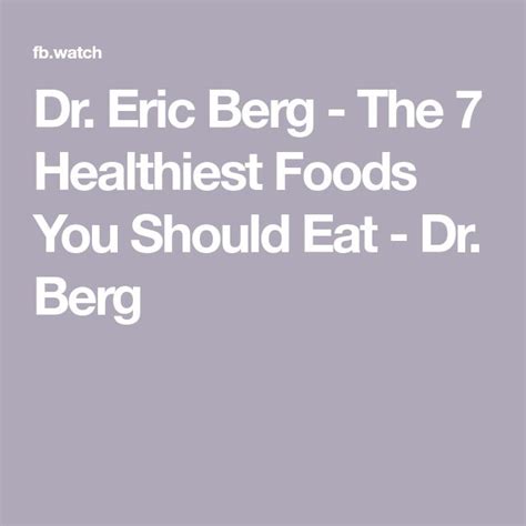 Dr Eric Berg The 7 Healthiest Foods You Should Eat Dr Berg Dry