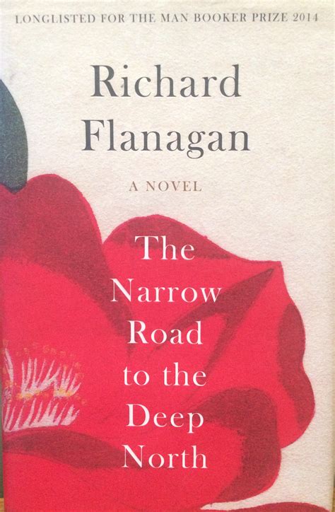 The Narrow Road To The Deep North By Richard Flanagan Read By Raworth