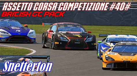 Assetto Corsa Competizione 40 British GT Pack Snetterton YouTube