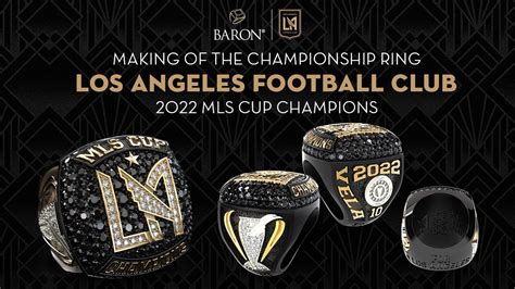 The Making Of The Los Angeles Football Club 2022 Mls Cup Championship