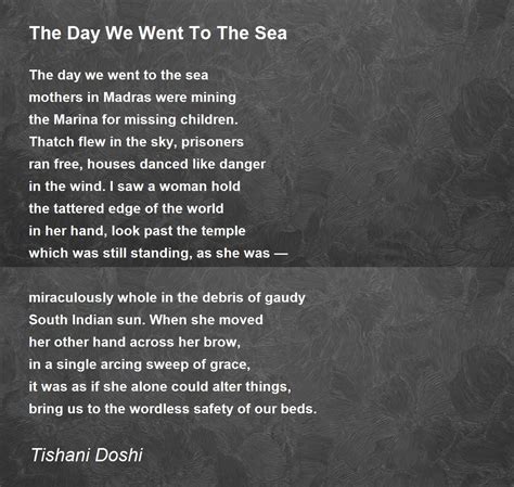 The Day We Went To The Sea The Day We Went To The Sea Poem By Tishani