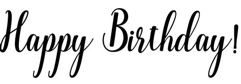 Happy Birthday Black And White Png Transparent Clip Art Image Gallery