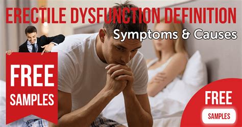 Erectile Dysfunction Definition Symptoms And Causes Sildenafilviagra