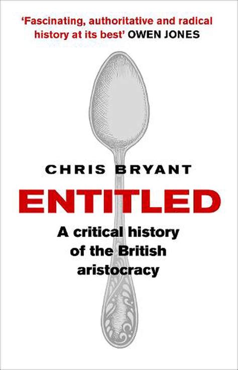 Entitled By Chris Bryant Paperback 9781784160661 Buy Online At The Nile