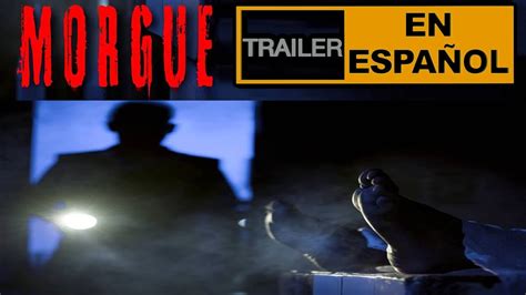 Morgue Trailer En Español Paraguay Hugo Cardozo Pablo Martinez