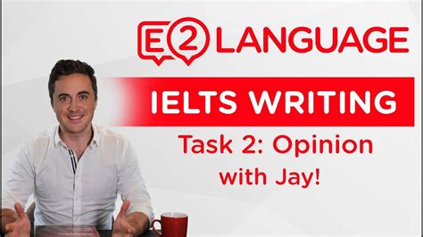 Ielts Writing Task 2 Best Tips For Ielts Writing Task 2 With Jay Vrogue