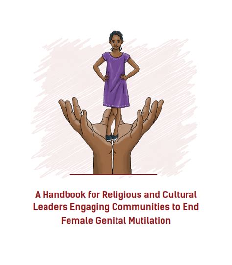 A Handbook For Religious And Cultural Leaders Engaging Communities To End Female Genital
