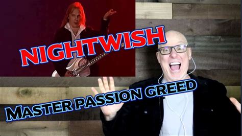 Nightwish Reaction Master Passion Greed Youtube