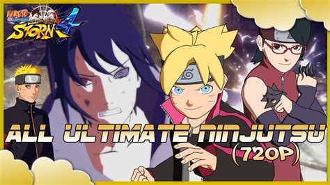 ★naruto Shippūden Ultimate Ninja Storm 4 All Characters Ultimate Jutsu 720p ★ Youtube