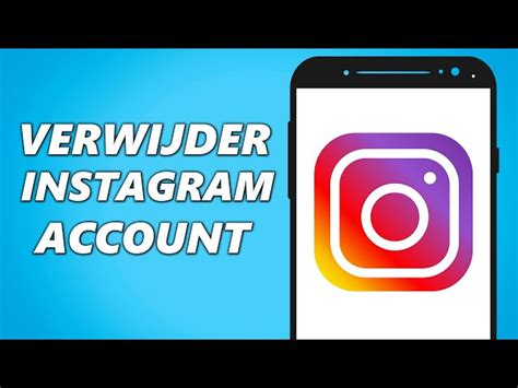 Hoe Verwijder Je Instagram En Verwijder Je Je Account Permanent