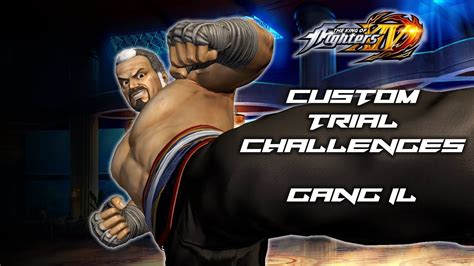 King Of Fighters Xiv Custom Trial Challenges Gang Il