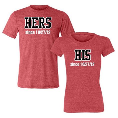 Cute His Hers Since Matching Couple T Shirts Cute Couple Shirts Matching Couple Shirts