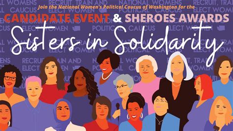 Sisters In Solidarity Candidate Event And Sheroes Awards National