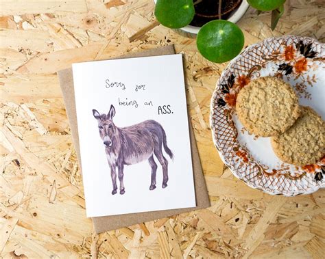 Sorry For Being An Ass Greetings Card Im Sorry Card Etsy