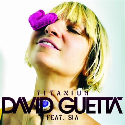 David Guetta Ft Sia Titanium Music Video Et Paroles Cliparolescom