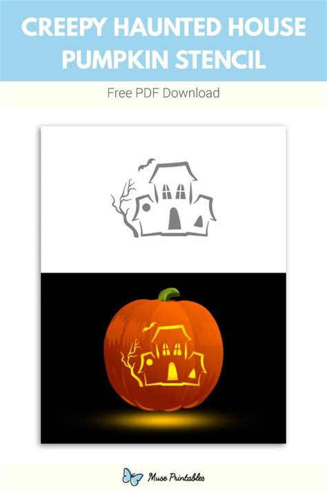 Free Printable Creepy Haunted House Pumpkin Stencil Download It At