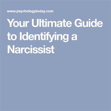 Your Ultimate Guide To Identifying A Narcissist Narcissist Guide Identify