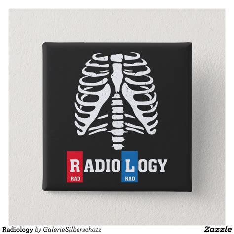 Radiology Button T Idea Click On The Link For See The Product