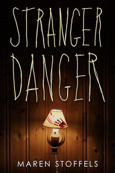 Stranger Danger By Maren Stoffels Penguin Books New Zealand