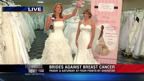 Brides Against Breast Cancer Will Be At The Four Points Sheraton Youtube