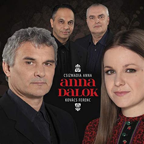 Csizmádia Anna Kovács Ferenc Anna Dalok 2015 Cd Discogs