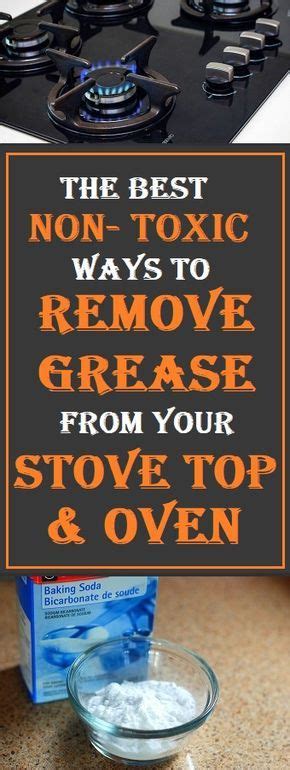 Most electric stoves are more delicate than gas ranges; Non Toxic Ways To Remove Grease From Your Stove Top And ...