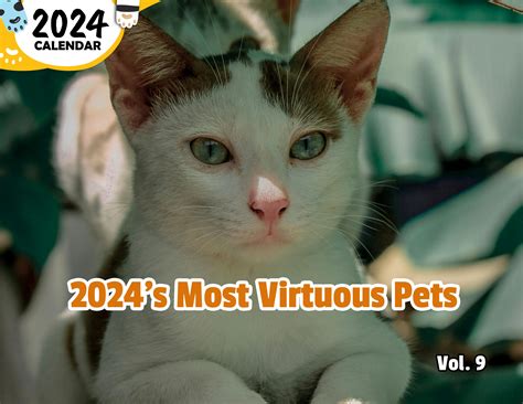 2024s Most Virtuous Pets Volume Nine 2024 Wall Calendar Pre Order