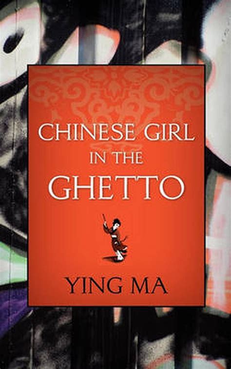 Chinese Girl In The Ghetto By Ying Ma English Paperback Book Free