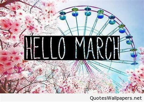 Cute Photo Hello March Wallpaper 2016 Hello March Hello March