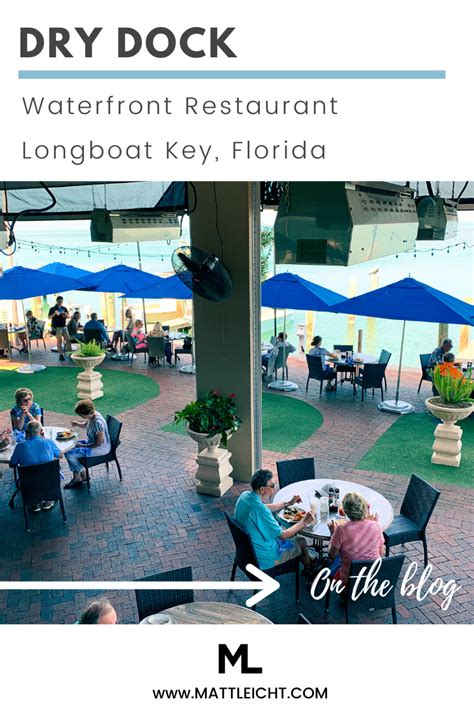 Dry Dock Waterfront Grill Longboat Key Restaurant Waterfront