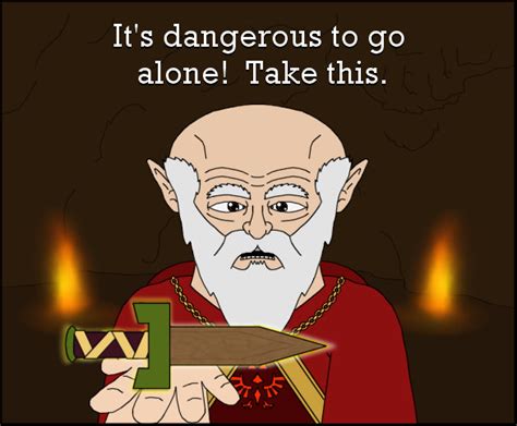 Its Dangerous To Go Alone Take This By T 3000 On Deviantart