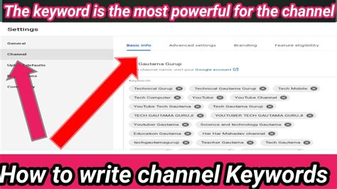 Youtube uses tags instead of a video description (keywords. How to set channel keywords I Channel keyword for YouTube ...