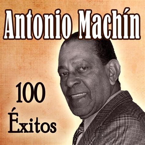 ‎100 Éxitos Álbum De Antonio Machín Apple Music