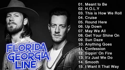 Florida Georgia Line Greatest Hits Florida Georgia Line Best Country Songs 2020 Youtube